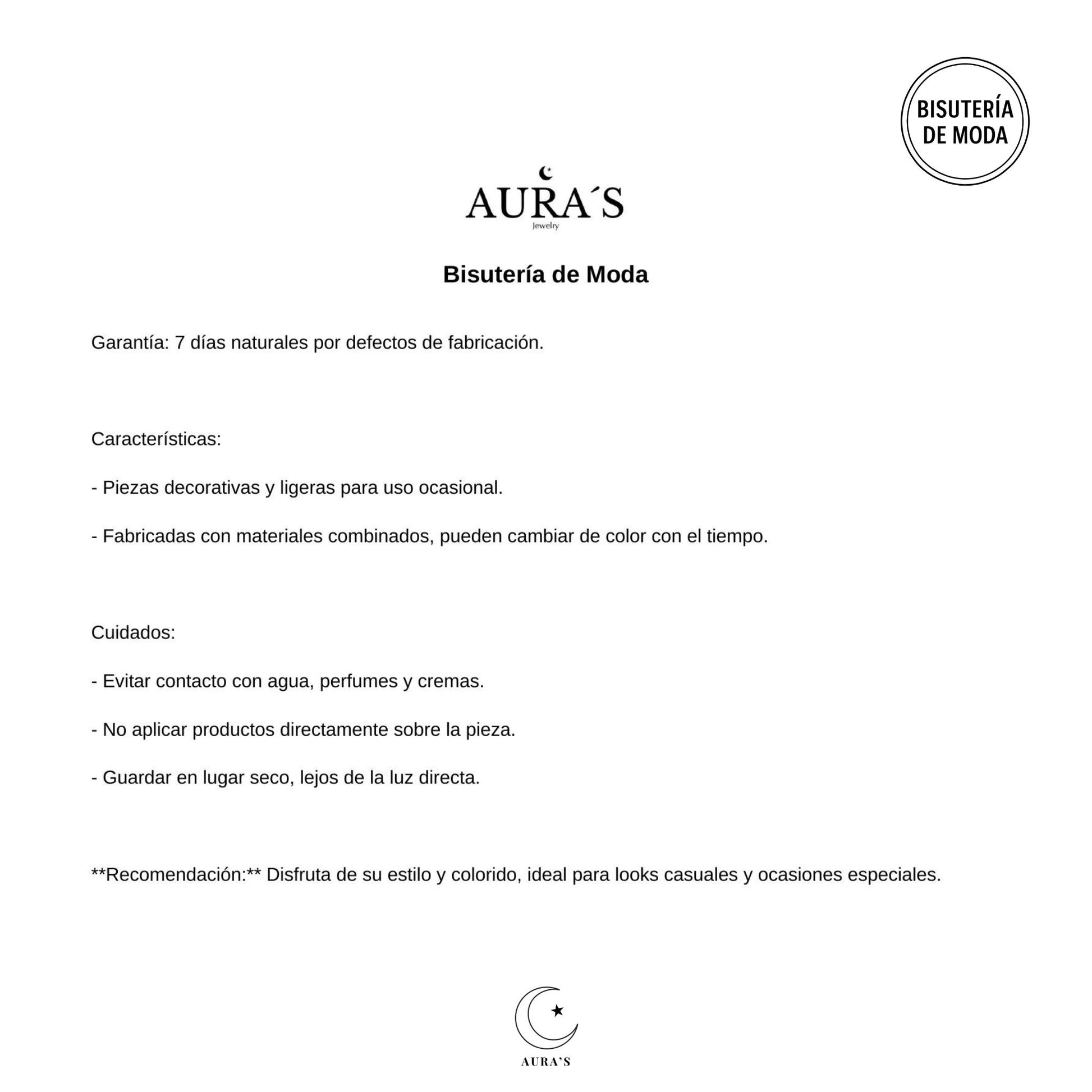 Política de garantía y cuidados de bisutería de moda Aura’s. Incluye instrucciones de uso y recomendaciones para conservar las piezas en buen estado.
